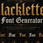 Blackletter Font Generator