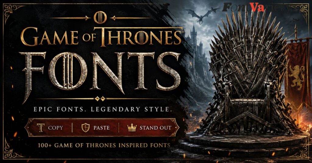 Game of Thrones Fonts