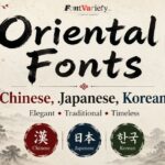 Oriental Fonts