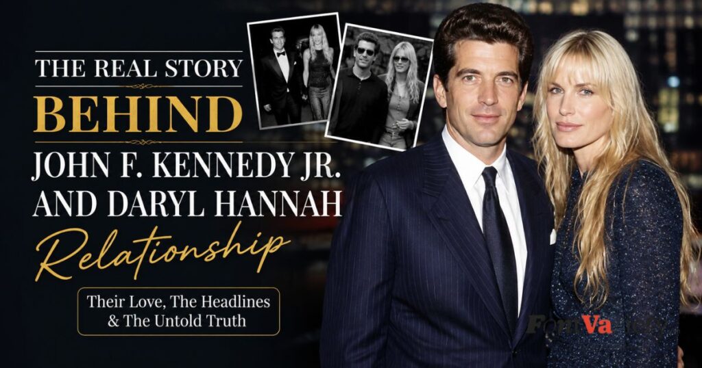John F. Kennedy Jr. and Daryl Hannah