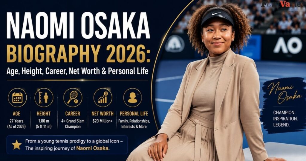 Naomi Osaka Biography  